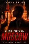 Читать книгу That Time in Moscow