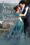 Читать книгу Never Dance with a Marquess (The Never Series Book 2)