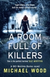 Читать книгу A Room Full of Killers
