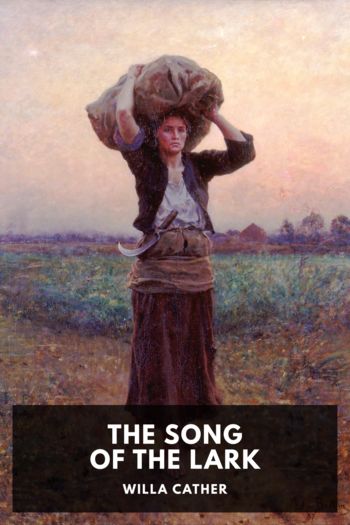 Читать книгу The Song of the Lark