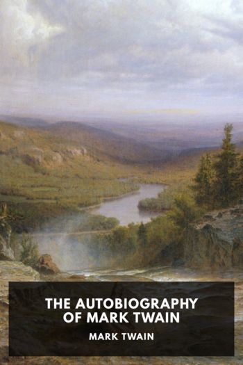 Читать книгу The Autobiography of Mark Twain