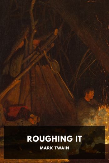 Читать книгу Roughing It