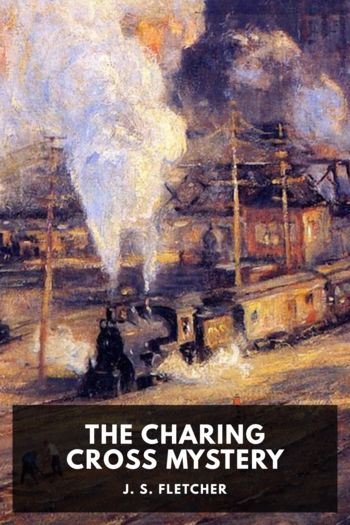 Читать книгу The Charing Cross Mystery