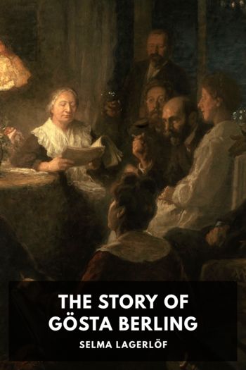 Читать книгу The Story of Gösta Berling