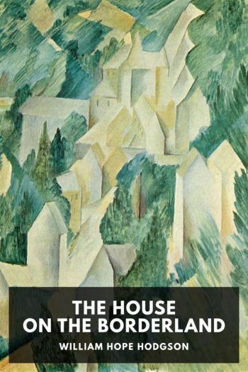 Читать книгу The House on the Borderland