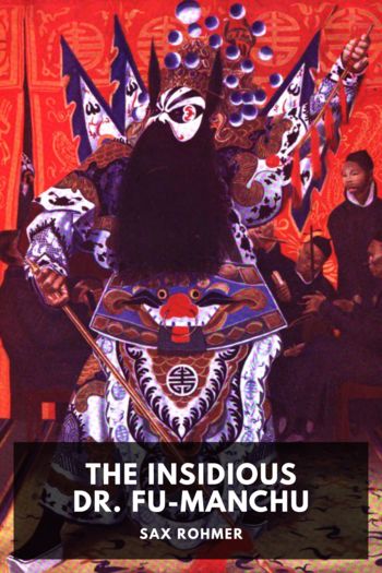 Читать книгу The Insidious Dr. Fu-Manchu