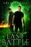Читать книгу Last Battle: A Gritty, Action-Packed Urban Fantasy (The Broken Bard Chronicles Book 3)