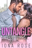 Читать книгу Untangle My Heart: Book # 2 The Hunter Brothers