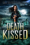 Читать книгу Death Kissed