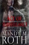 Читать книгу Act of Surveillance: Paranormal Security and Intelligence® an Immortal Ops® World Novel (PSI-Ops/Imm