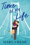 Читать книгу Time of My Life
