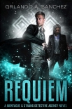 Читать книгу Requiem: A Montague & Strong Detective Novel (Montague & Strong Case Files Book 13)