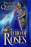 Читать книгу Echo of Roses