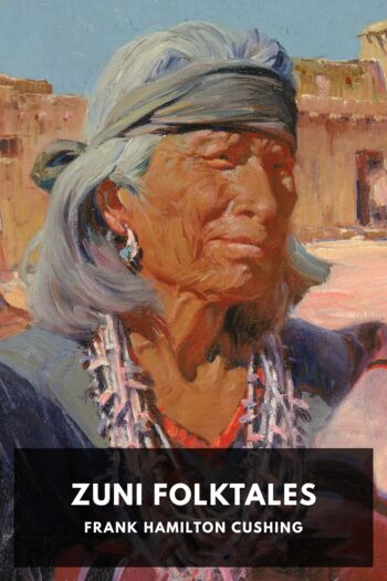 Читать книгу Zuni Folktales