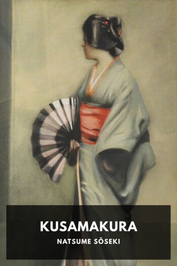 Читать книгу Kusamakura