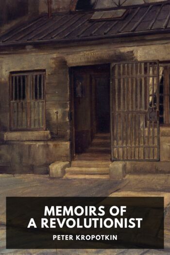 Читать книгу Memoirs of a Revolutionist