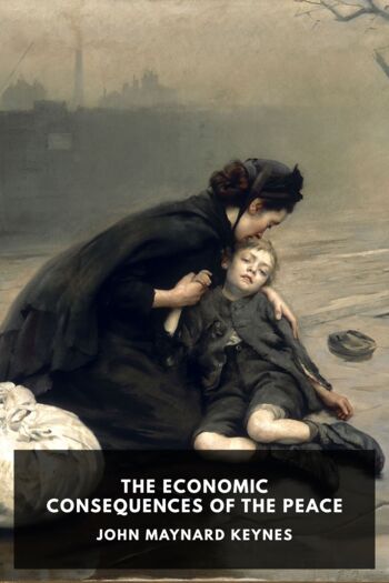 Читать книгу The Economic Consequences of the Peace