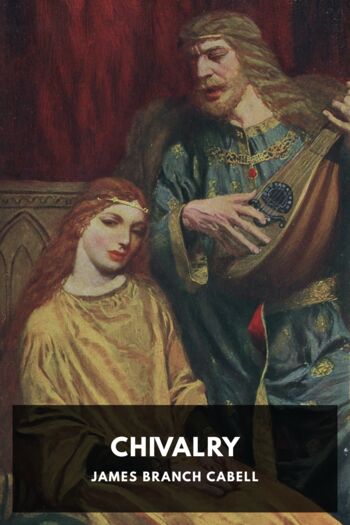 Читать книгу Chivalry