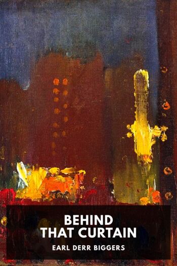 Читать книгу Behind That Curtain