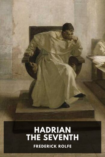 Читать книгу Hadrian the Seventh