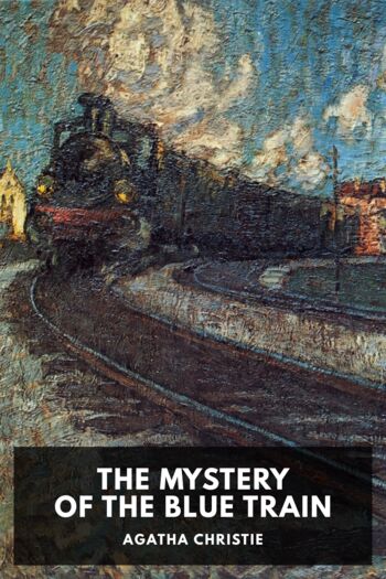 Читать книгу The Mystery of the Blue Train