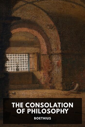 Читать книгу The Consolation of Philosophy