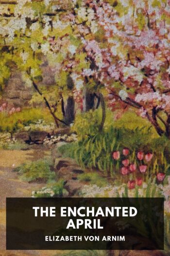 Читать книгу The Enchanted April