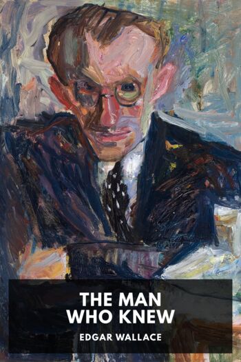 Читать книгу The Man Who Knew