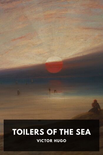 Читать книгу Toilers of the Sea