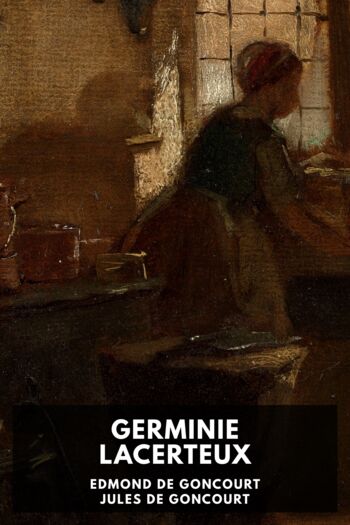 Читать книгу Germinie Lacerteux