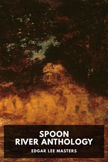 Читать книгу Spoon River Anthology
