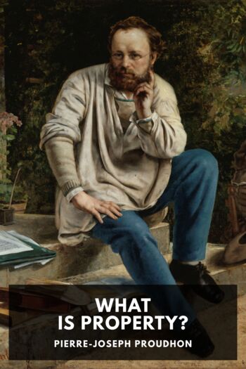 Читать книгу What Is Property?