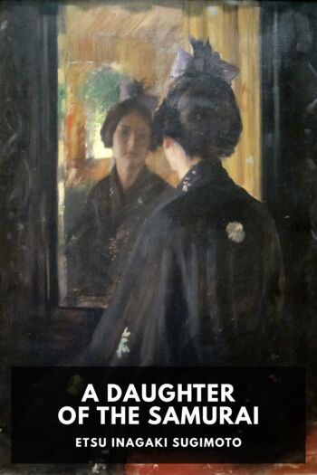 Читать книгу A Daughter of the Samurai