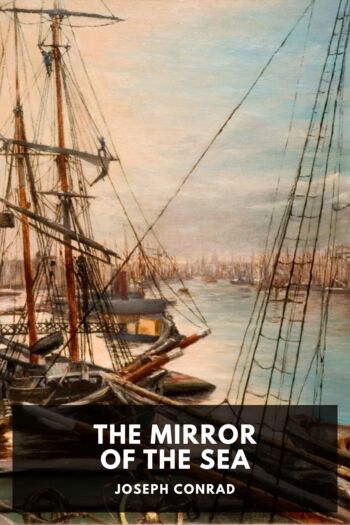 Читать книгу The Mirror of the Sea