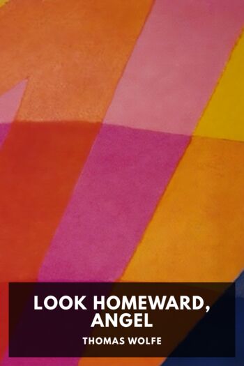 Читать книгу Look Homeward, Angel