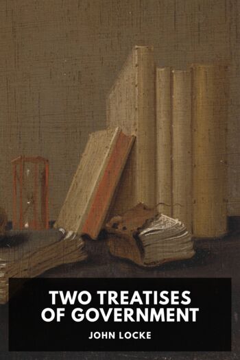 Читать книгу Two Treatises of Government