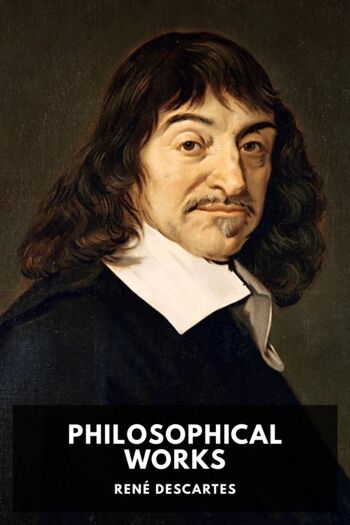 Читать книгу Philosophical Works