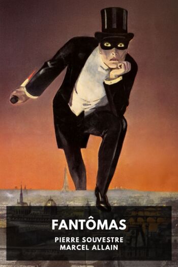 Читать книгу Fantômas