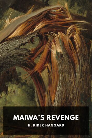 Читать книгу Maiwa’s Revenge