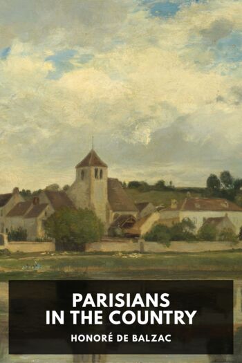Читать книгу Parisians in the Country