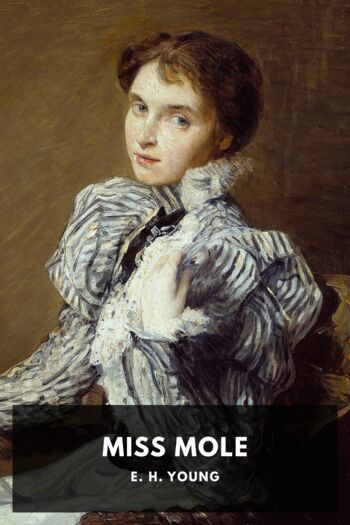 Читать книгу Miss Mole