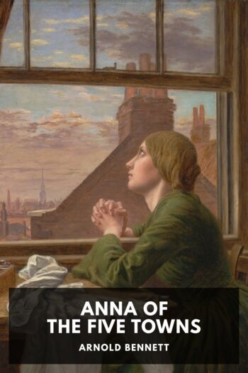 Читать книгу Anna of the Five Towns