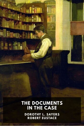 Читать книгу The Documents in the Case