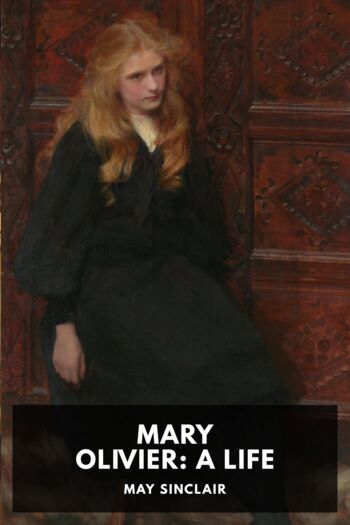 Читать книгу Mary Olivier: A Life