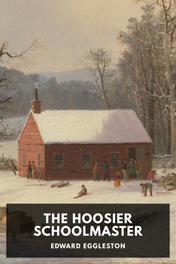 Читать книгу The Hoosier Schoolmaster