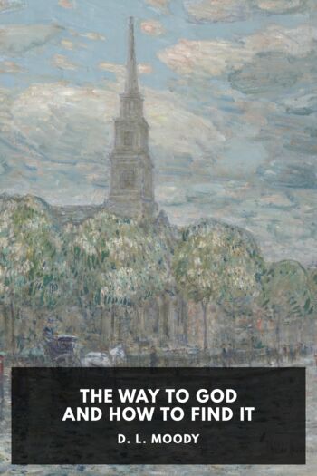 Читать книгу The Way to God and How to Find It