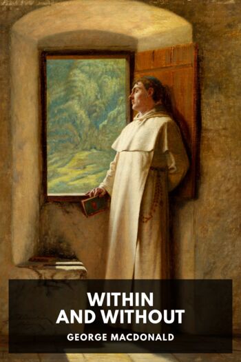 Читать книгу Within and Without