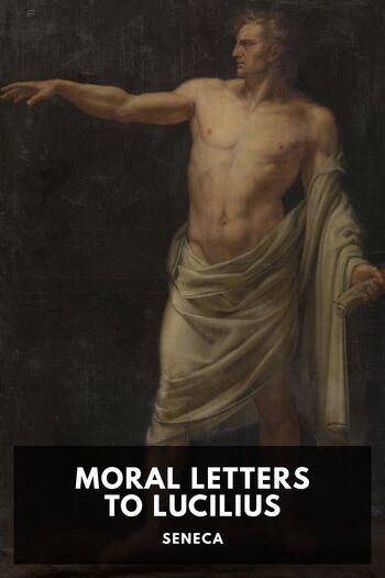 Читать книгу Moral Letters to Lucilius