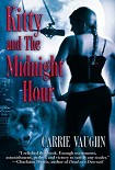 Читати книгу Kitty and the Midnight Hour