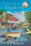 Читать книгу Town in a Blueberry Jam